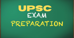 How to Prepare for UPSC Exam