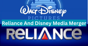 Reliance And Disney Media Merger