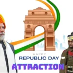 Republic Day 2024 Attraction